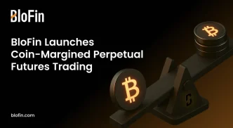 BloFin Empowers Users with Coin-Margined Perpetual Trading Solution