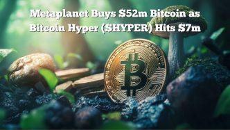 $HYPER Presale Reaches M Metaplanet Buys M Bitcoin as Bitcoin Hyper Hits M